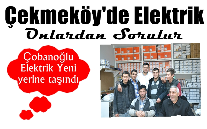 cobanoglu elektrik artik yeni yerinde