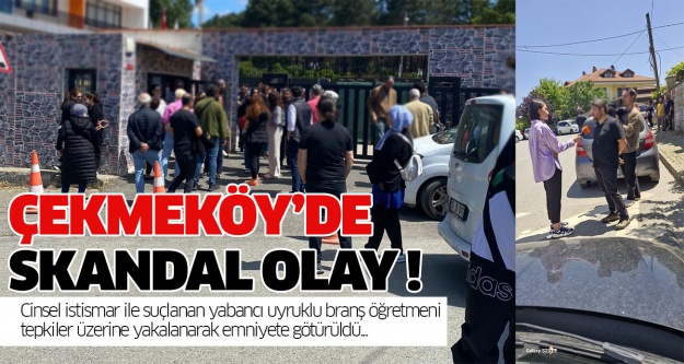 Çekmeköy'de Skandal Olay !