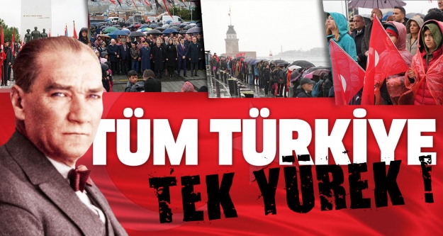 TÜM TÜRKİYE TEK YÜREK