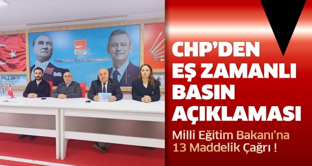 CHP’den Eş Zamanlı Basın Açıklaması: