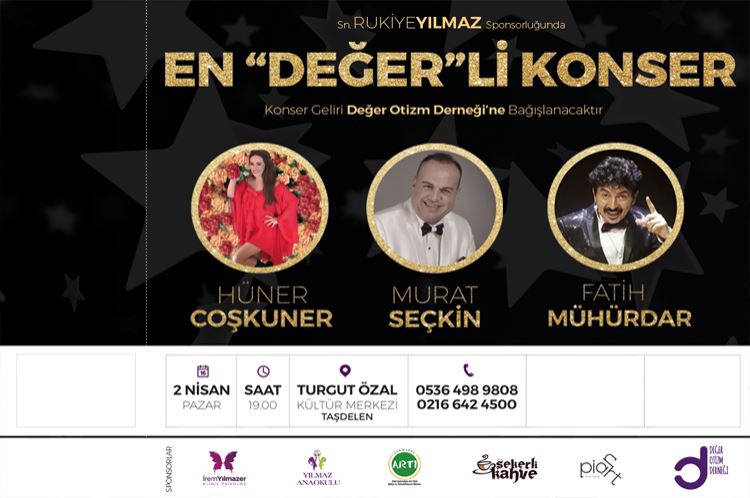 En Değerli Konser 2'Nisanda Çekmeköyde Gerçekleştirilecek 