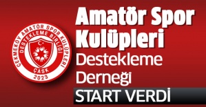 Amatör Spor Kulüpleri Destekleme Derneği Start Verdi..