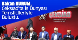 Bakan Kurum, Çeksiad’ta İşdünyası Temsilcileriyle Buluştu..