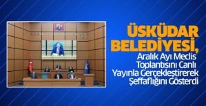 Üsküdar Belediyesi, Aralık Ayı Meclis Toplantısını Canlı Yayınla Gerçekleştirerek Şeffaflığını Gösterdi