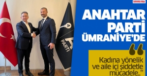 Anahtar Parti Ümraniye’den “Kadına yönelik ve aile içi şiddetle mücadele..”